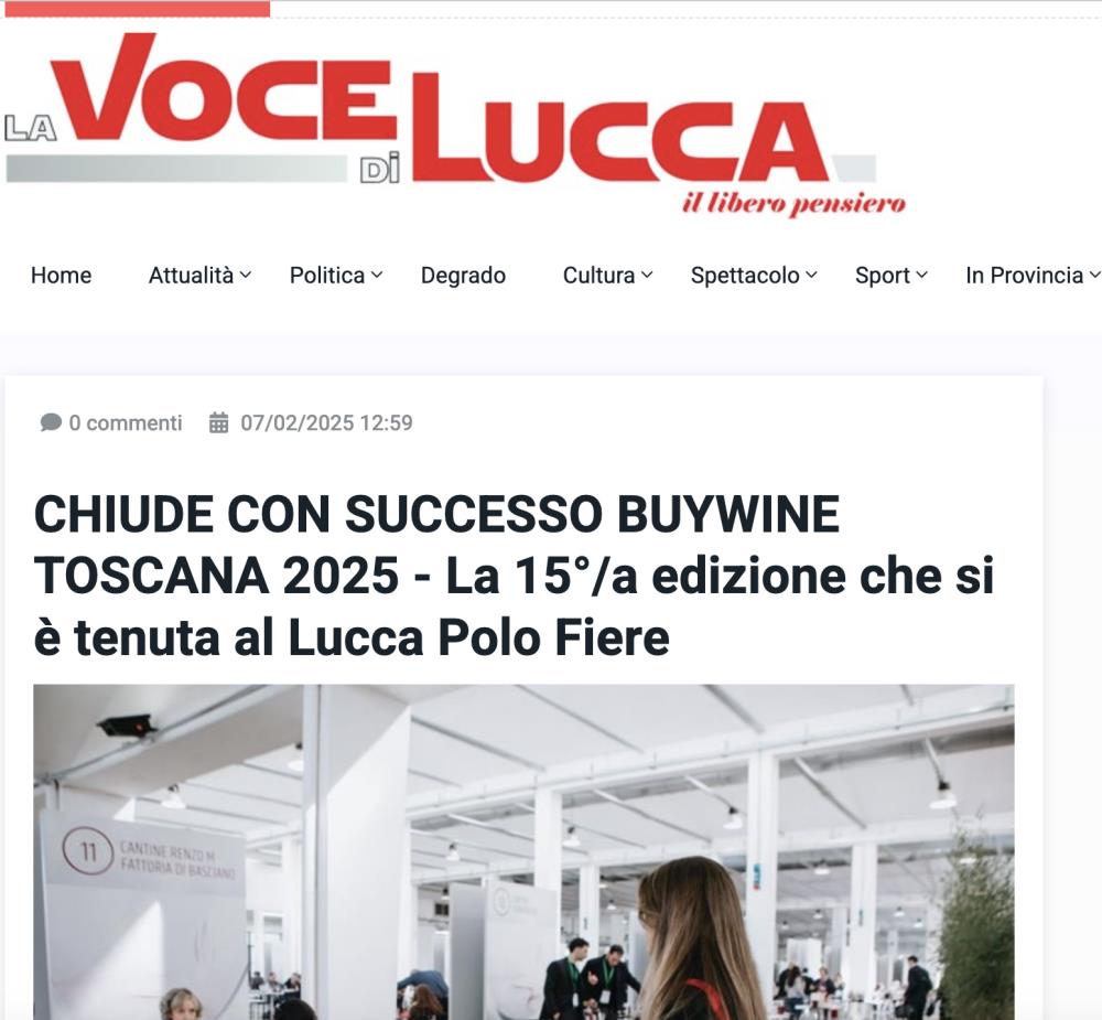 CHIUDE CON SUCCESSO BUYWINE TOSCANA 2025 - La 15/a edizione che si  tenuta al Lucca Polo Fiere