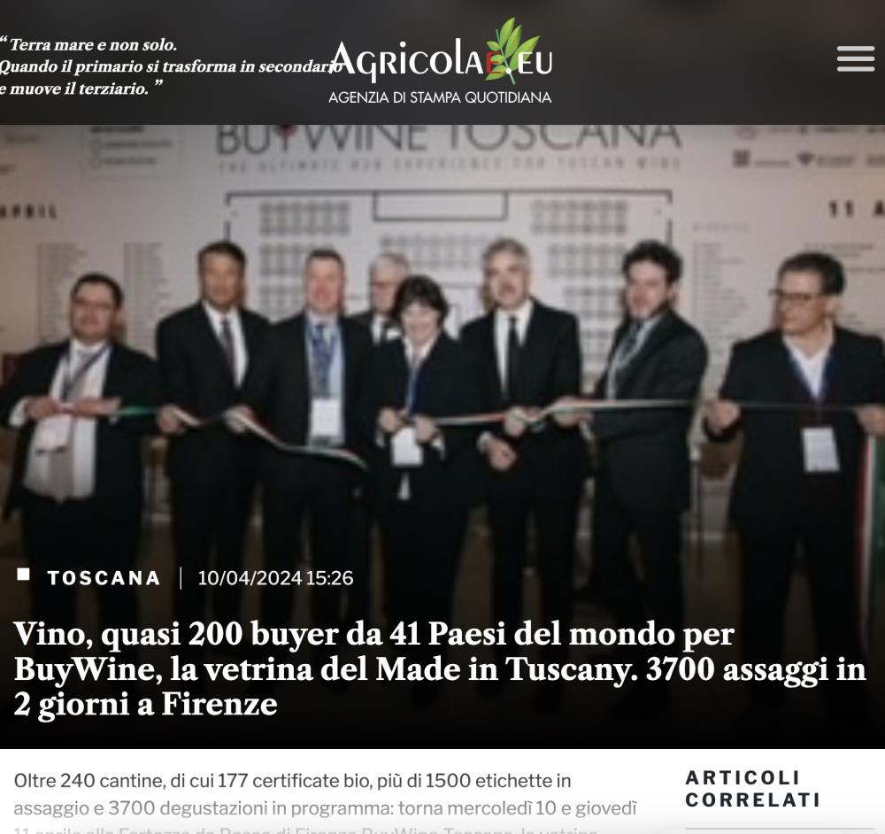  Vino, quasi 200 buyer da 41 Paesi del mondo per BuyWine, la vetrina del Made in Tuscany. 3700 assaggi in 2 giorni